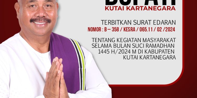 Bupati Kukar Terbitkan Surat Edaran Kegiatan Masyarakat Selama Ramadhan